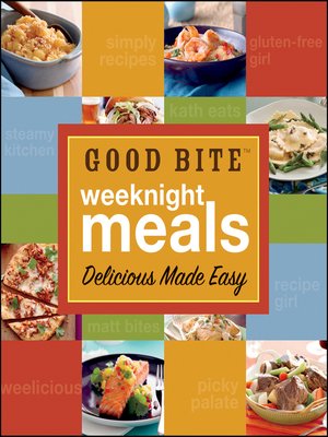 cover image of Good Bite Weeknight Meals